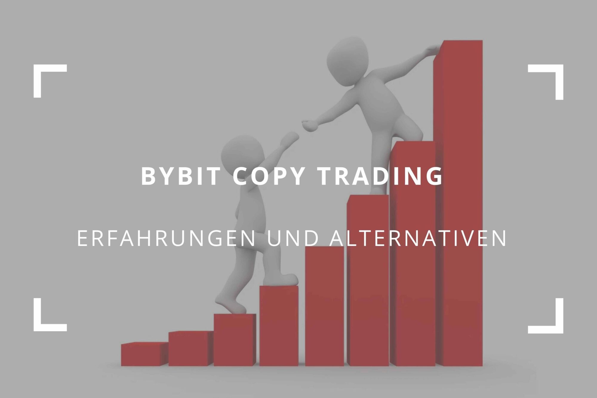 Titelbild zum Beitrag: "Bybit copy trading (Erfahrungen und Alternativen)"