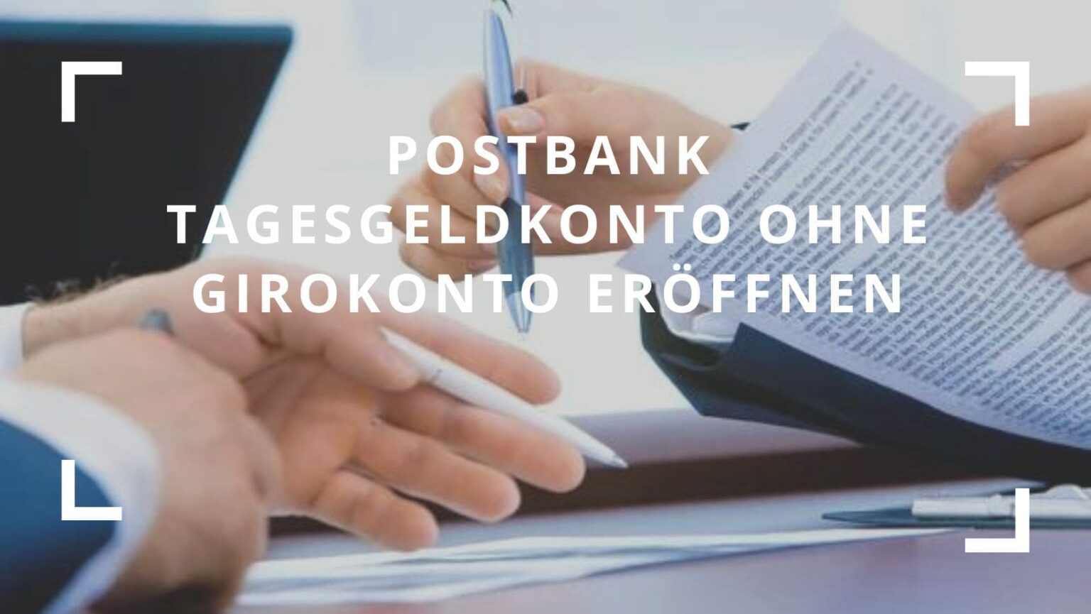 Postbank Tagesgeldkonto Ohne Girokonto Eröffnen (2024)